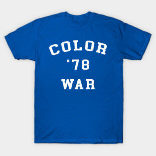 Color War '78 T-Shirt