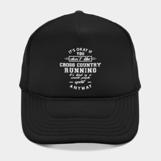 Cross Country Running - Kind of smart people sport Hat