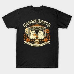 Gilmore Ghouls, Ghost Parody Halloween, Fall for Gilmore Girl fans, Halloween, TV Show T-Shirt