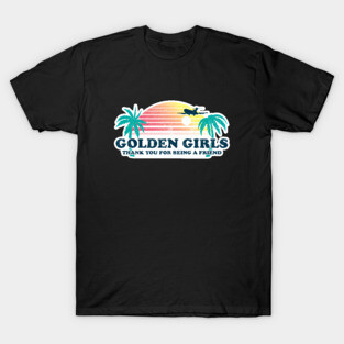 Golden Girls T-Shirt